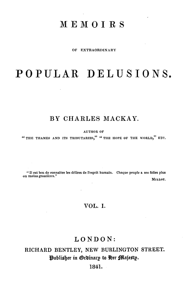 Extraordinary Popular Delusions and the Madness of Crowds - Wikipedia