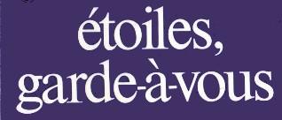 Étoiles, garde-à-vous ! — Wikipédia
