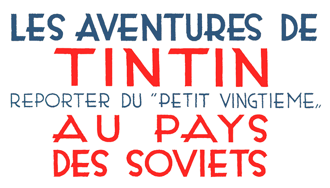 Tintin au pays des Soviets — Wikipédia