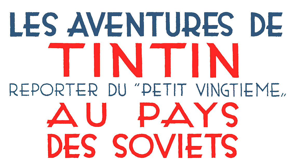 Tintin au pays des Soviets — Wikipédia